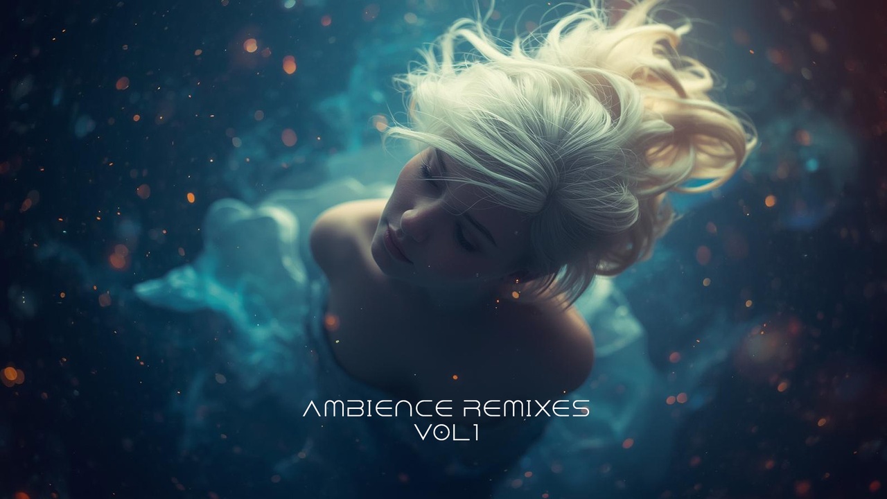 Media 1 for listing Ambience Remixes Vol 1