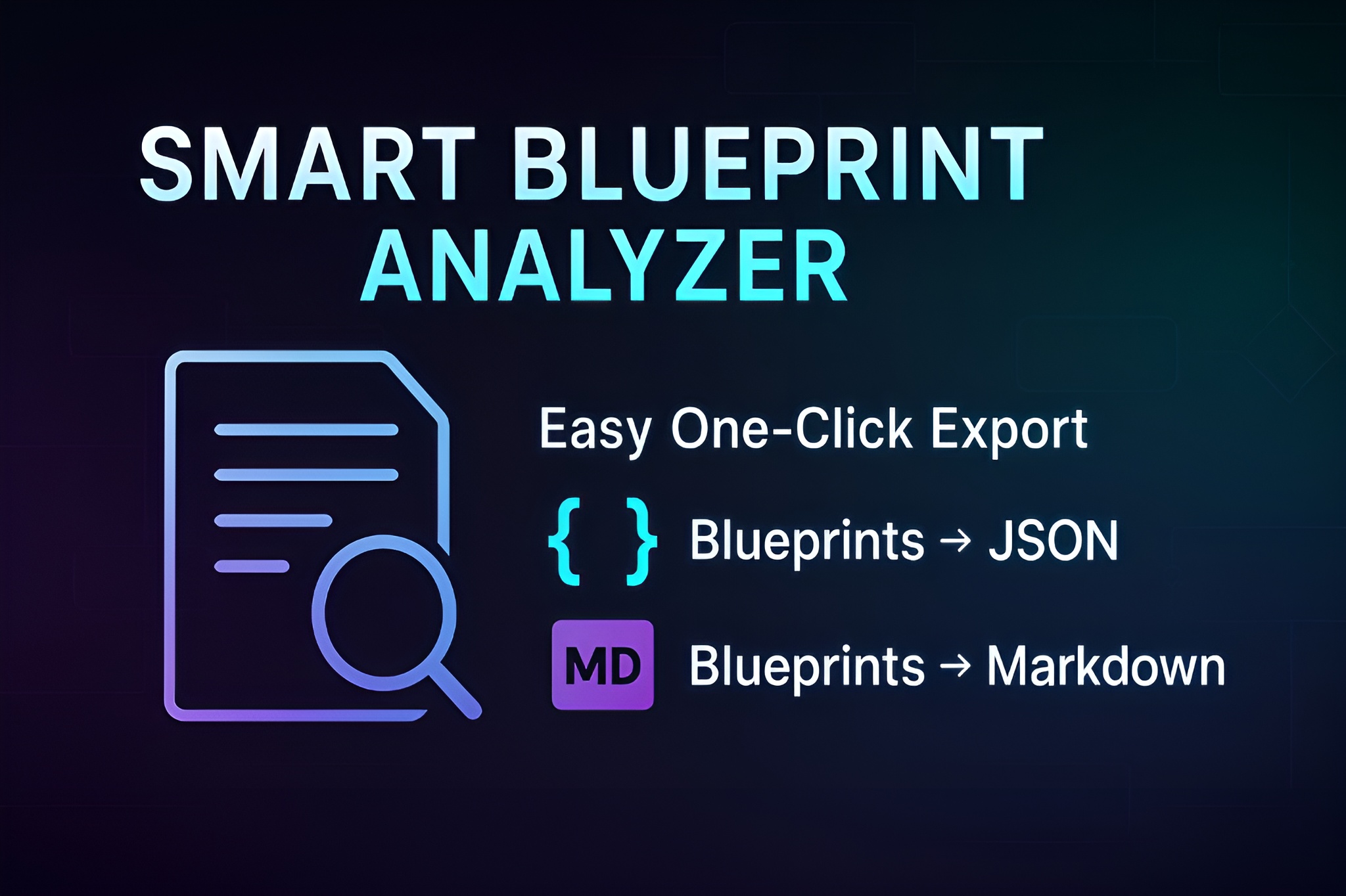 Smart Blueprint Analyzer | Fab