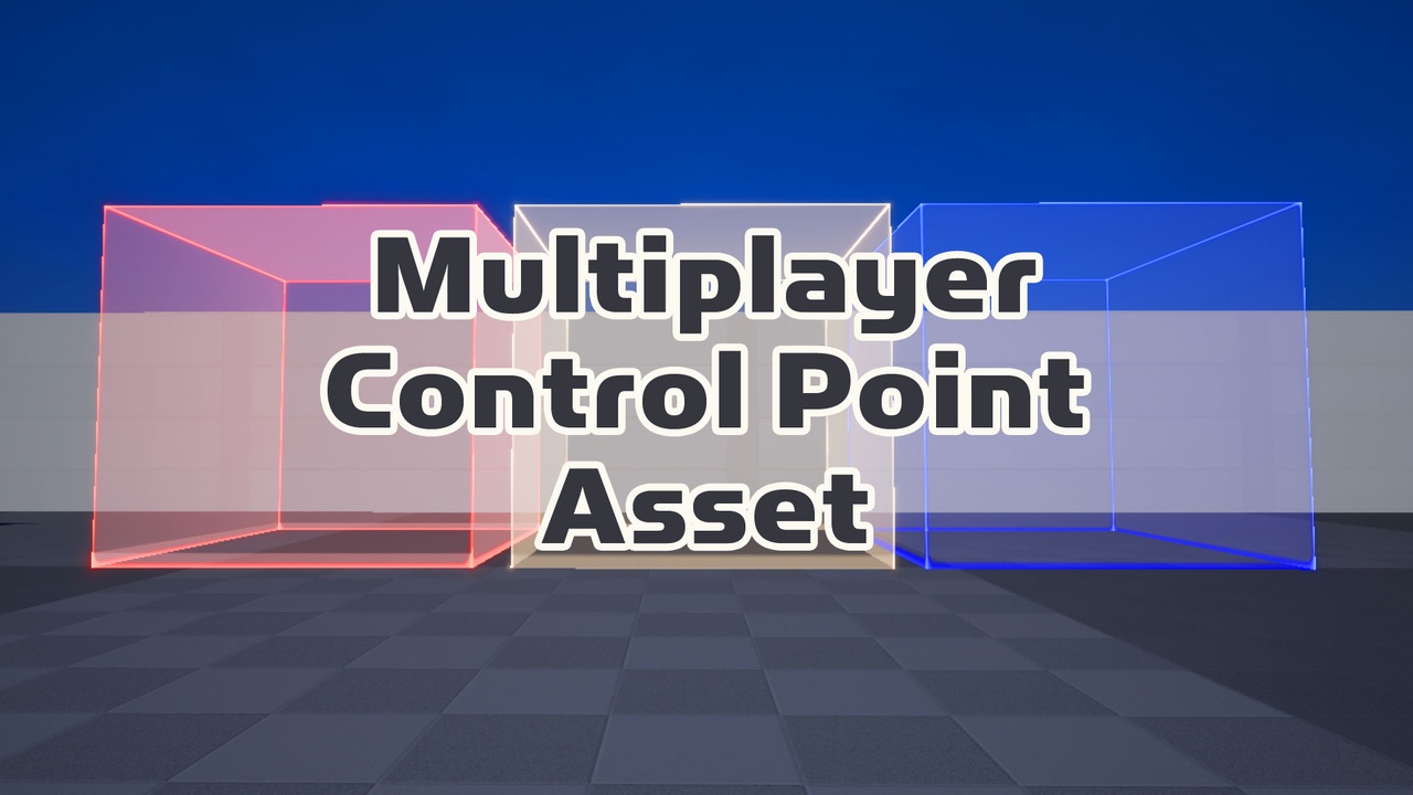 Media 1 for listing Multiplayer Control Point Asset