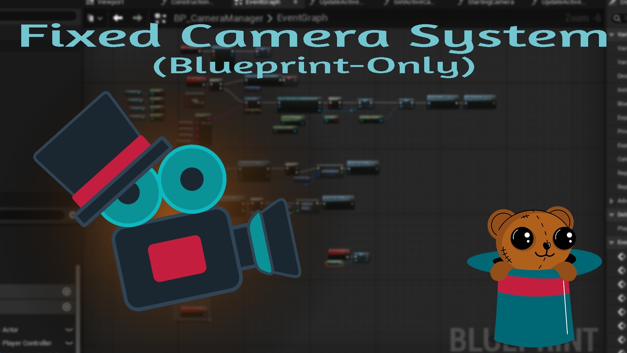 Fixed Camera Stack System (Blueprint-Only) | Fab