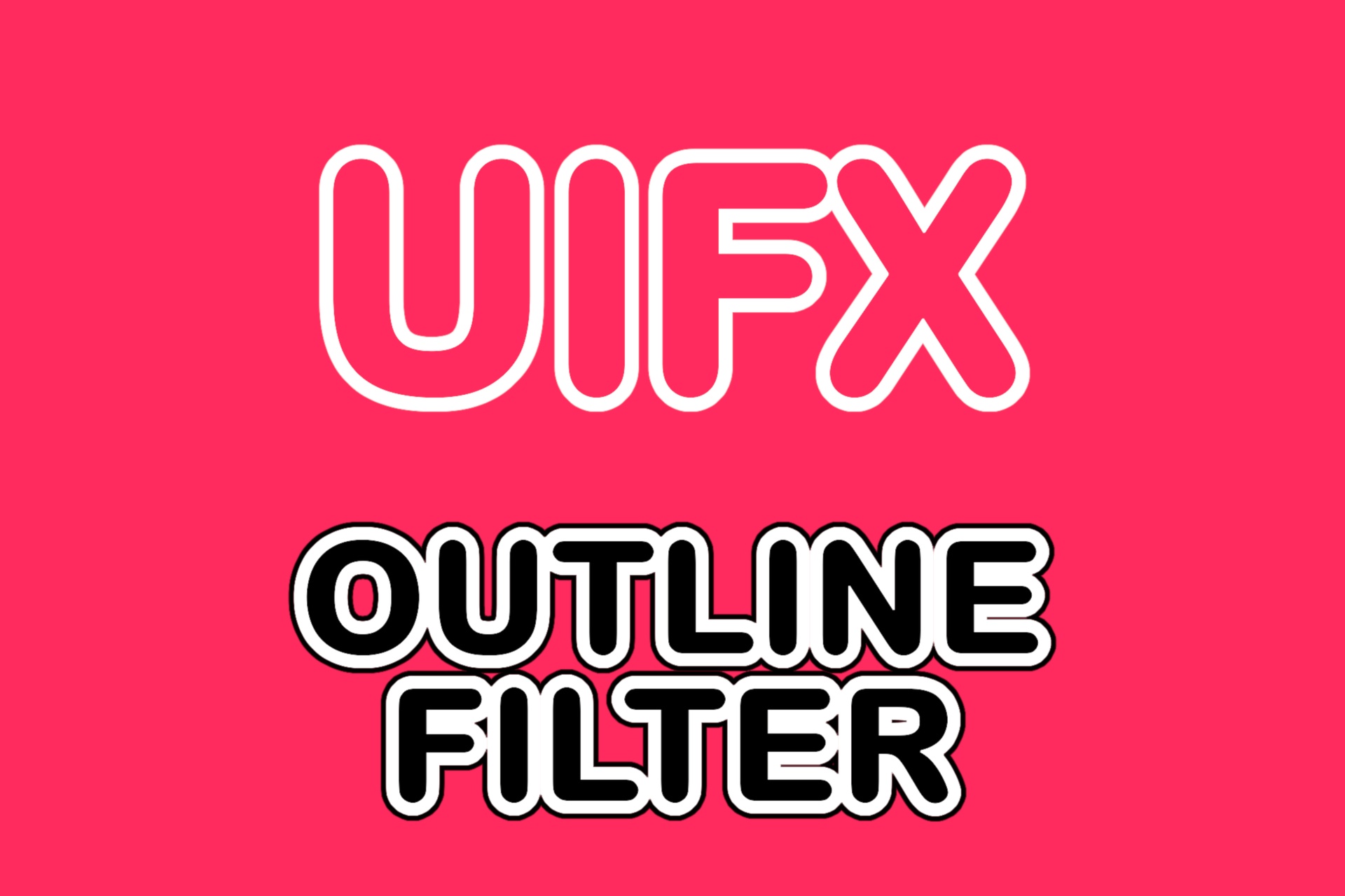 Media 1 for listing UIFX - Outline Filter