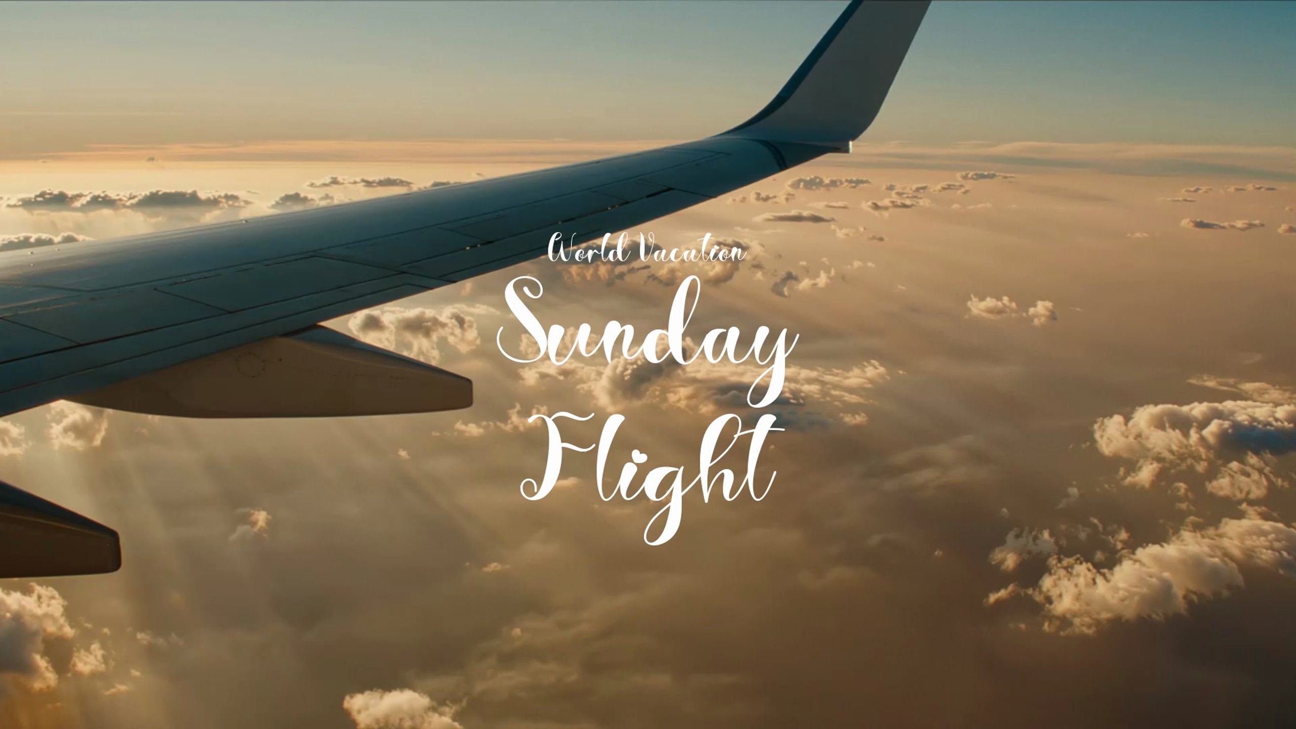 Media 1 for listing Sunday Flight / World Vacation