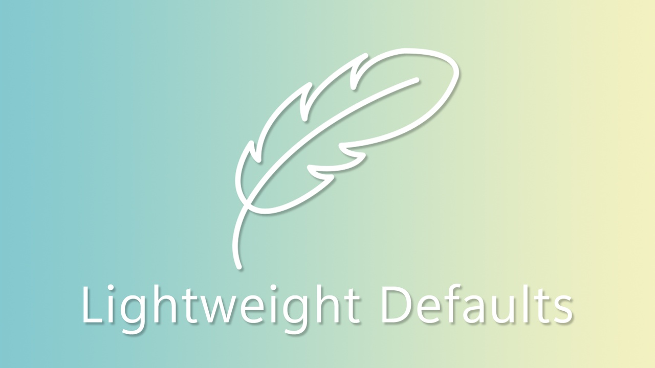 出品Lightweight Defaultsのメディア1