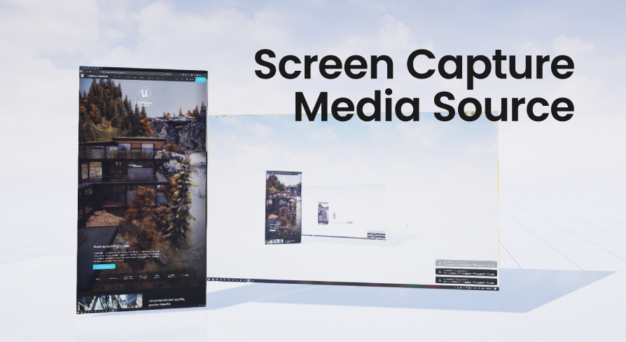 Multi Source Capture Screen capture media source | Fab