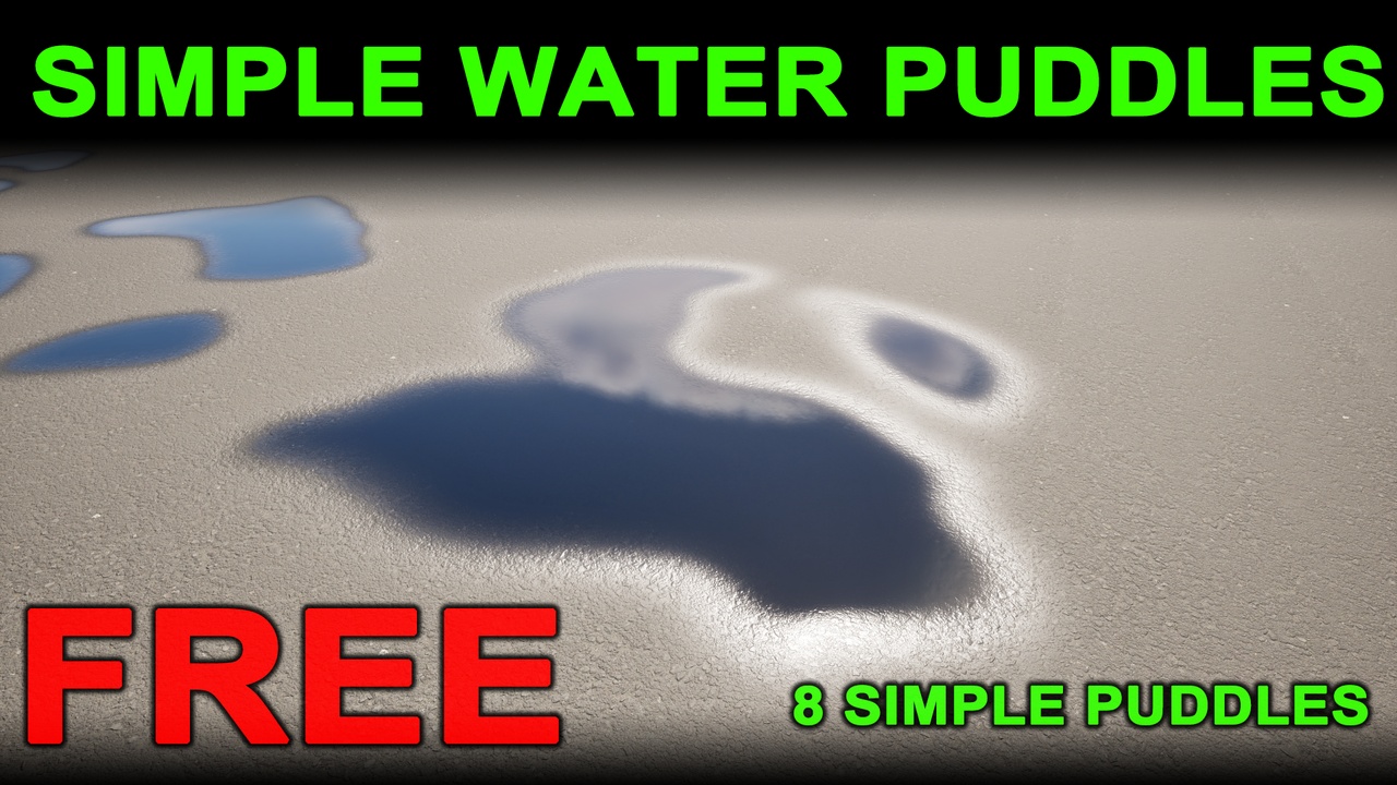 Media 1 for listing Simple Water Puddles (Free)