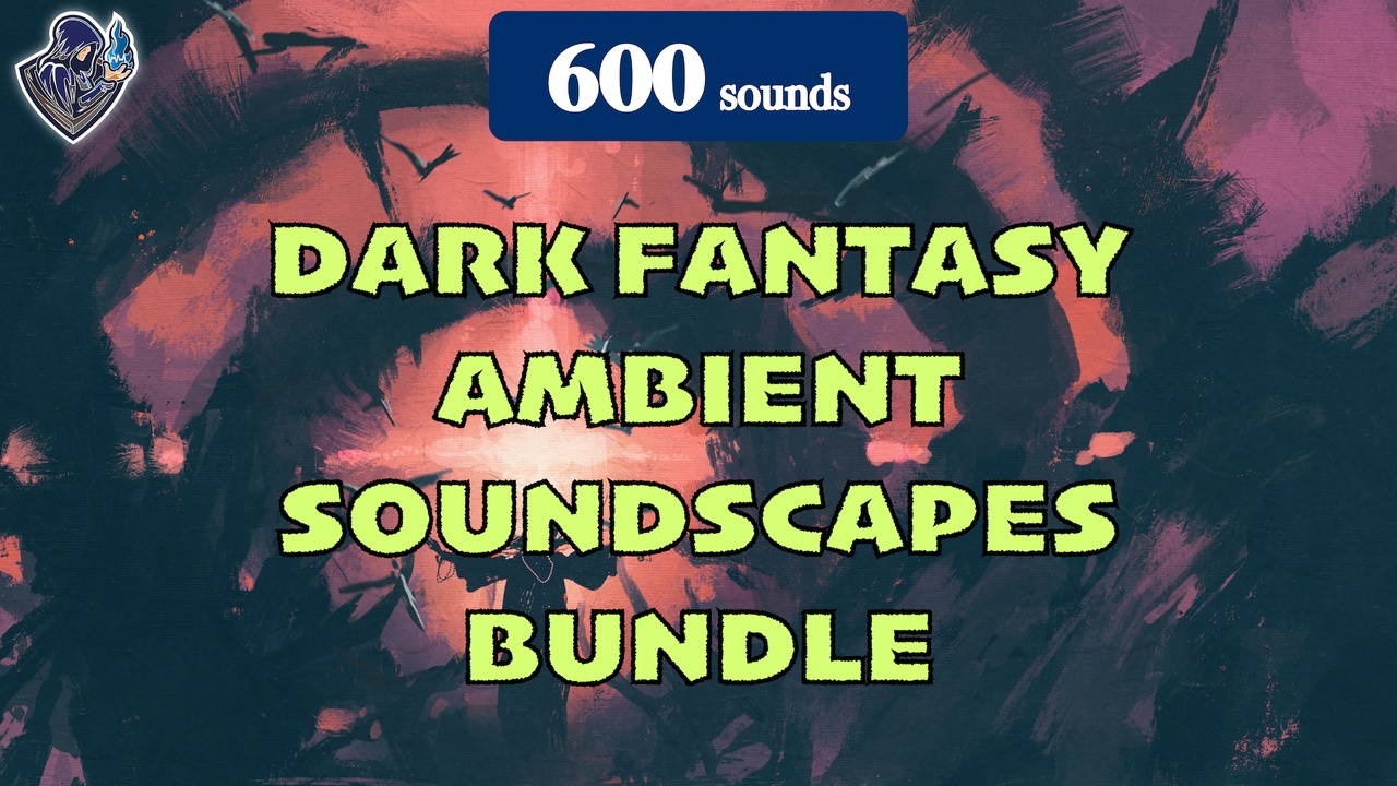 Media 1 for listing Dark Fantasy Ambient Soundscapes Bundle