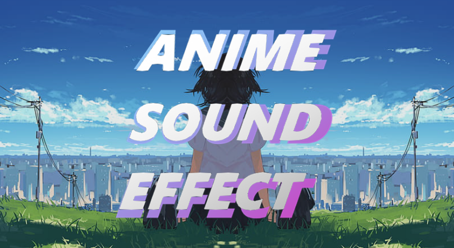 ANIME SOUND EFFECT V1 | Fab
