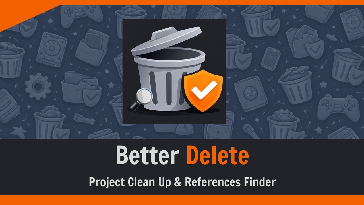 Media 1 for listing Better Delete - Project Cleaner & References Finder