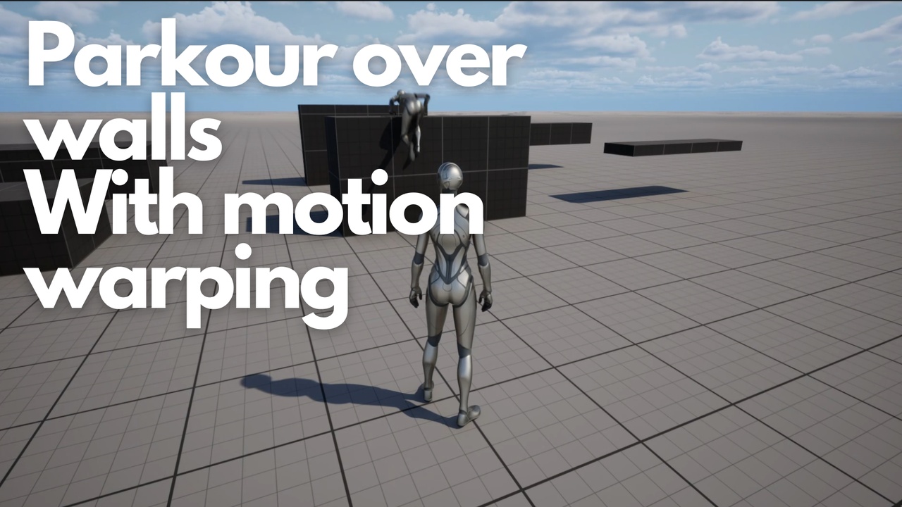 Media 1 for listing Multiplayer Parkour Motion Warping System