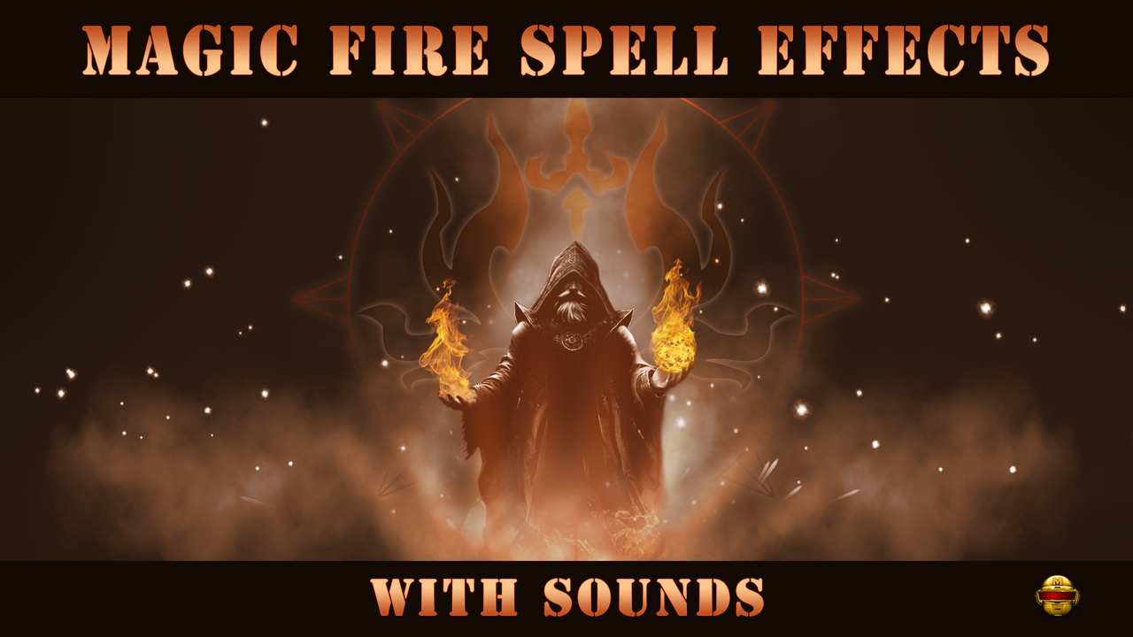 Media 1 for listing Magic Fire Spells with Sounds