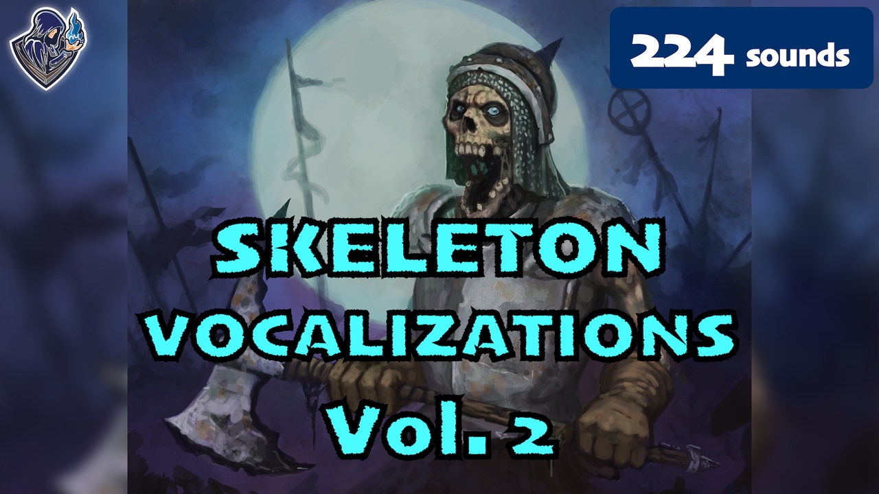 Media 1 for listing Skeleton Vocalizations Vol. 2
