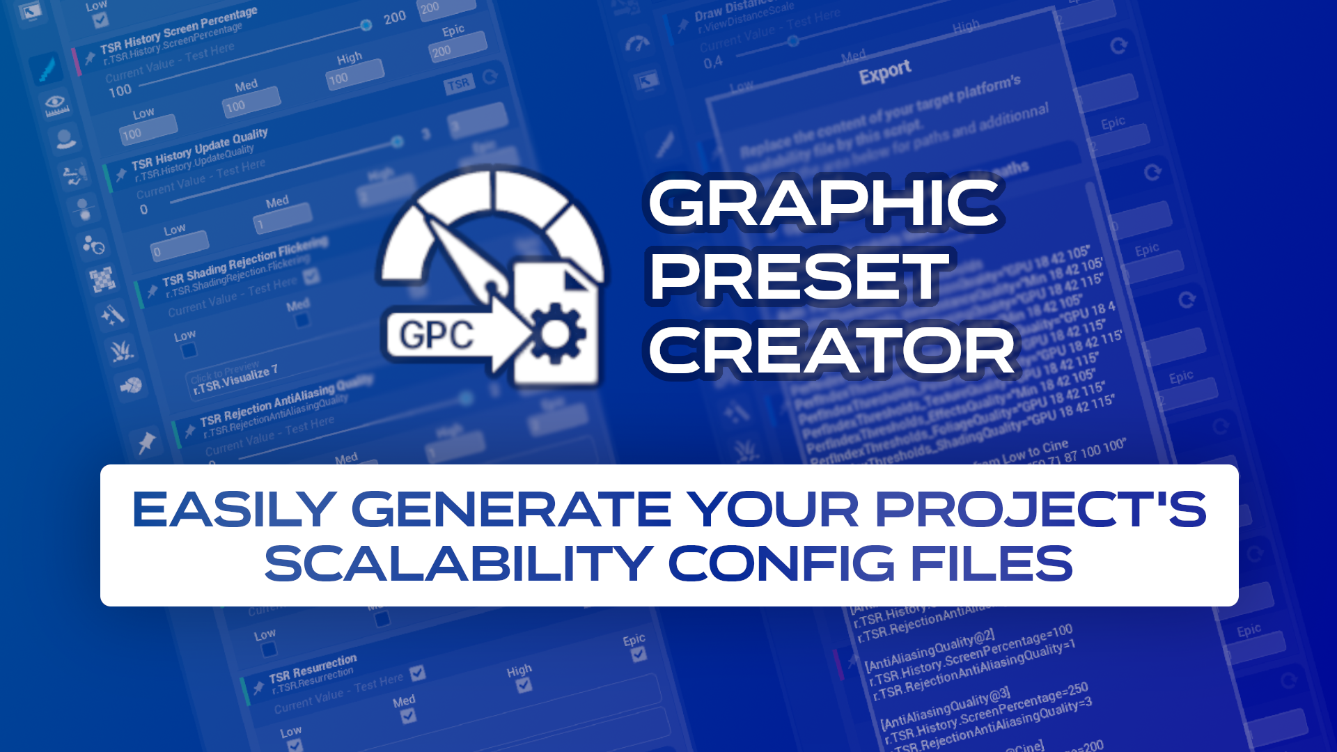 Graphic Preset Creator | Tool to Generate your Scalability Config Files ...