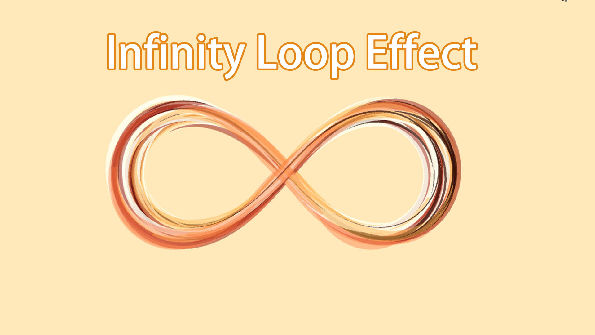 Infinity Loop Effect | Fab