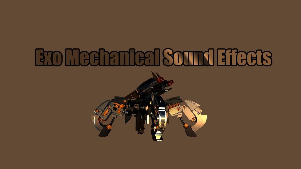 Media 1 for listing Exo Mechanical Sound Effects