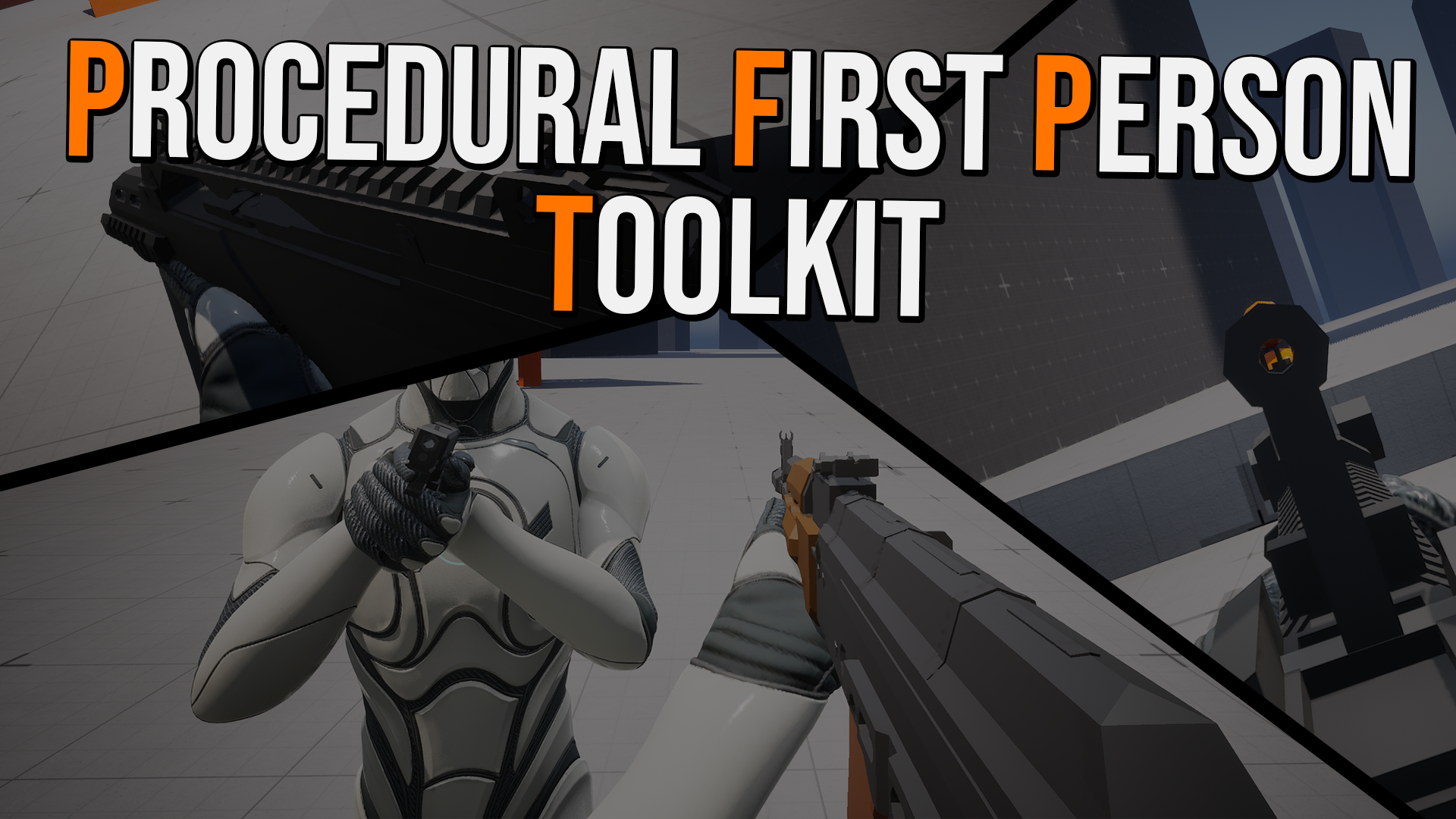 Procedural First Person Toolkit