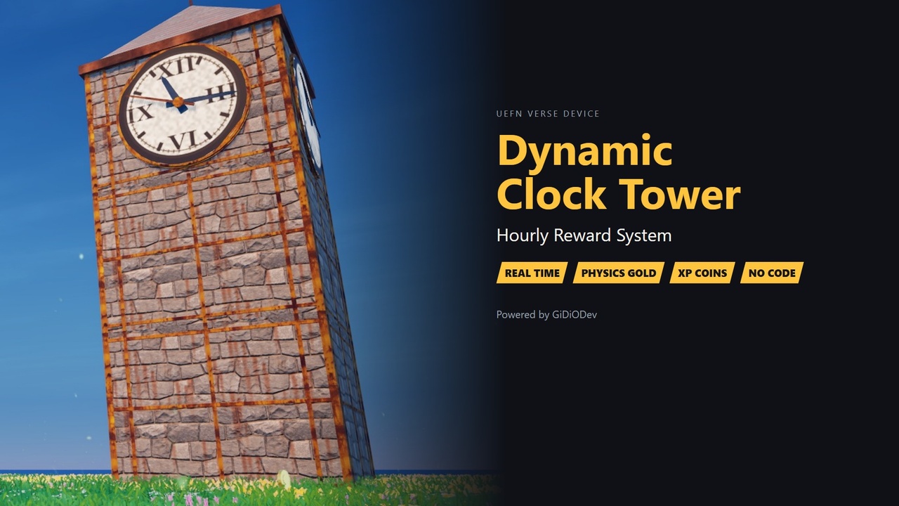 Media 1 for listing Dynamic Clock Tower & Hourly Reward System | UEFN Verse