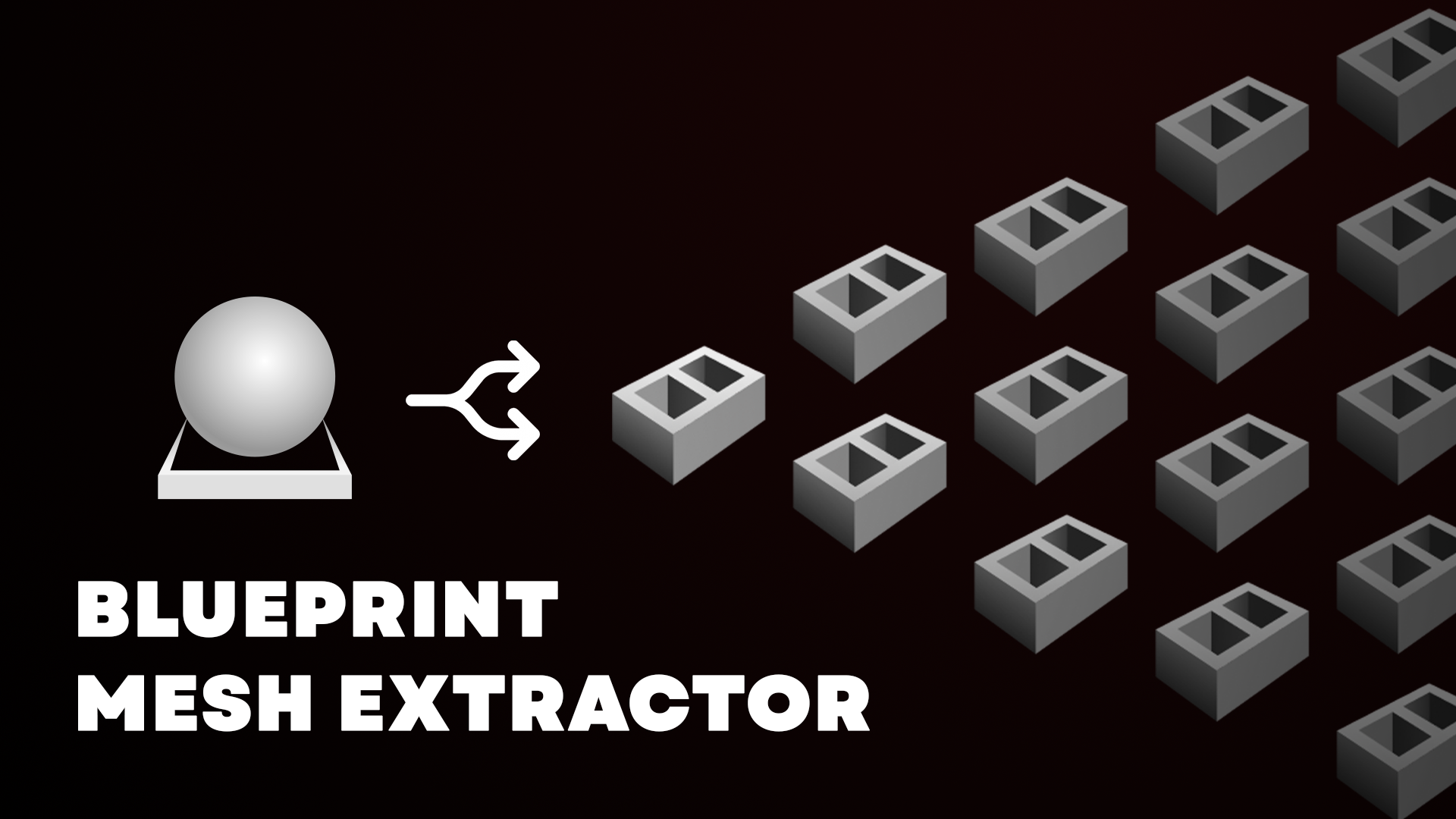 Blueprint Mesh Extractor | Fab