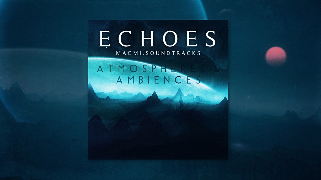 Media 1 for listing ECHOES - Atmospheres & Ambiences