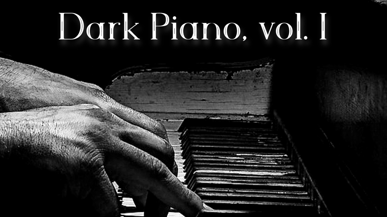 Media 1 for listing Dark Piano, vol. I Music Pack