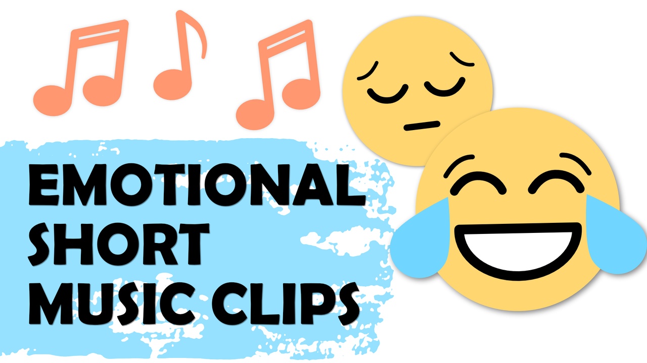Media 1 for listing Emotional Short Music Clips