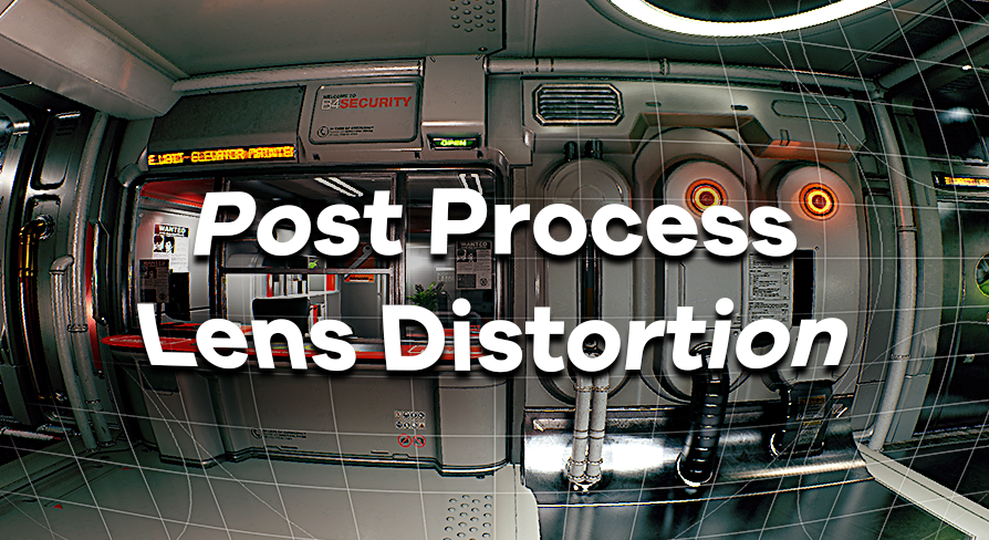 Lens Distortion Post Process | Fab