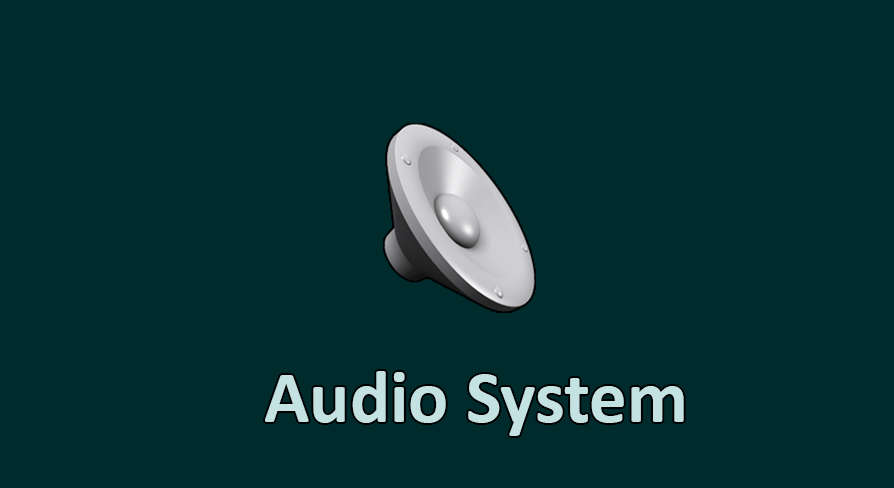 Audio System | Fab