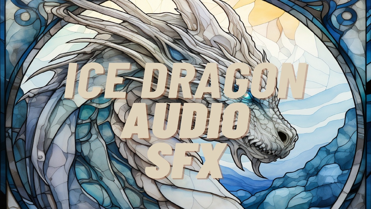 Media 1 for listing Ice Dragon Audio Pack
