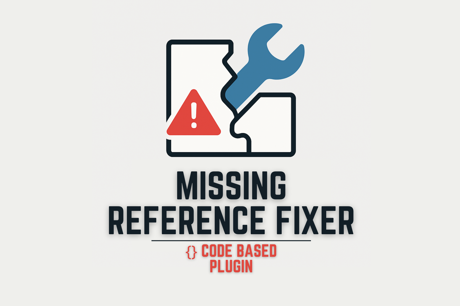 Missing Reference Fixer | Fab