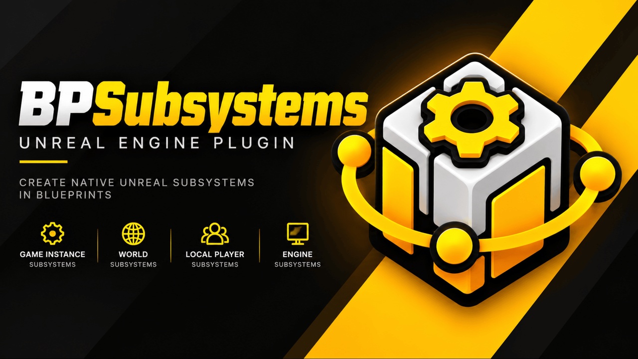 Media 1 for listing Blueprint SubSystems