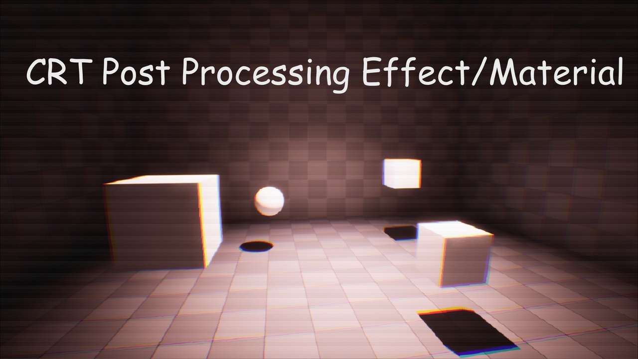 Media 1 for listing Post Processing - CRT Monitor Effects