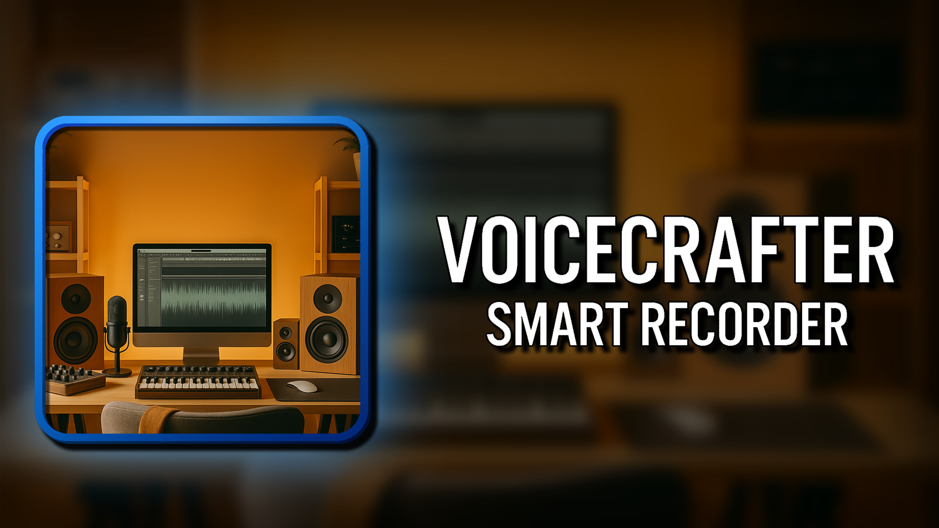 VoiceCrafter: Smart Recorder | Fab