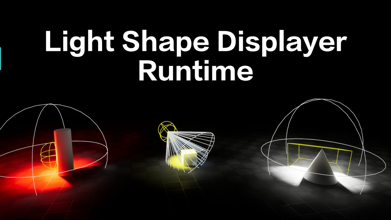 Media 1 for listing Light Shape Displayer Runtime