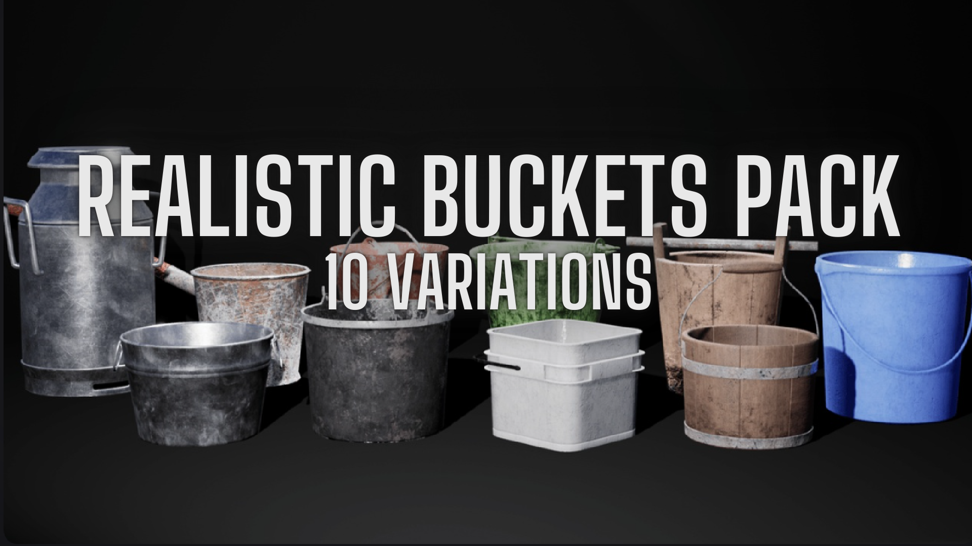Realistic Buckets Pack - 10 Variations | Fab