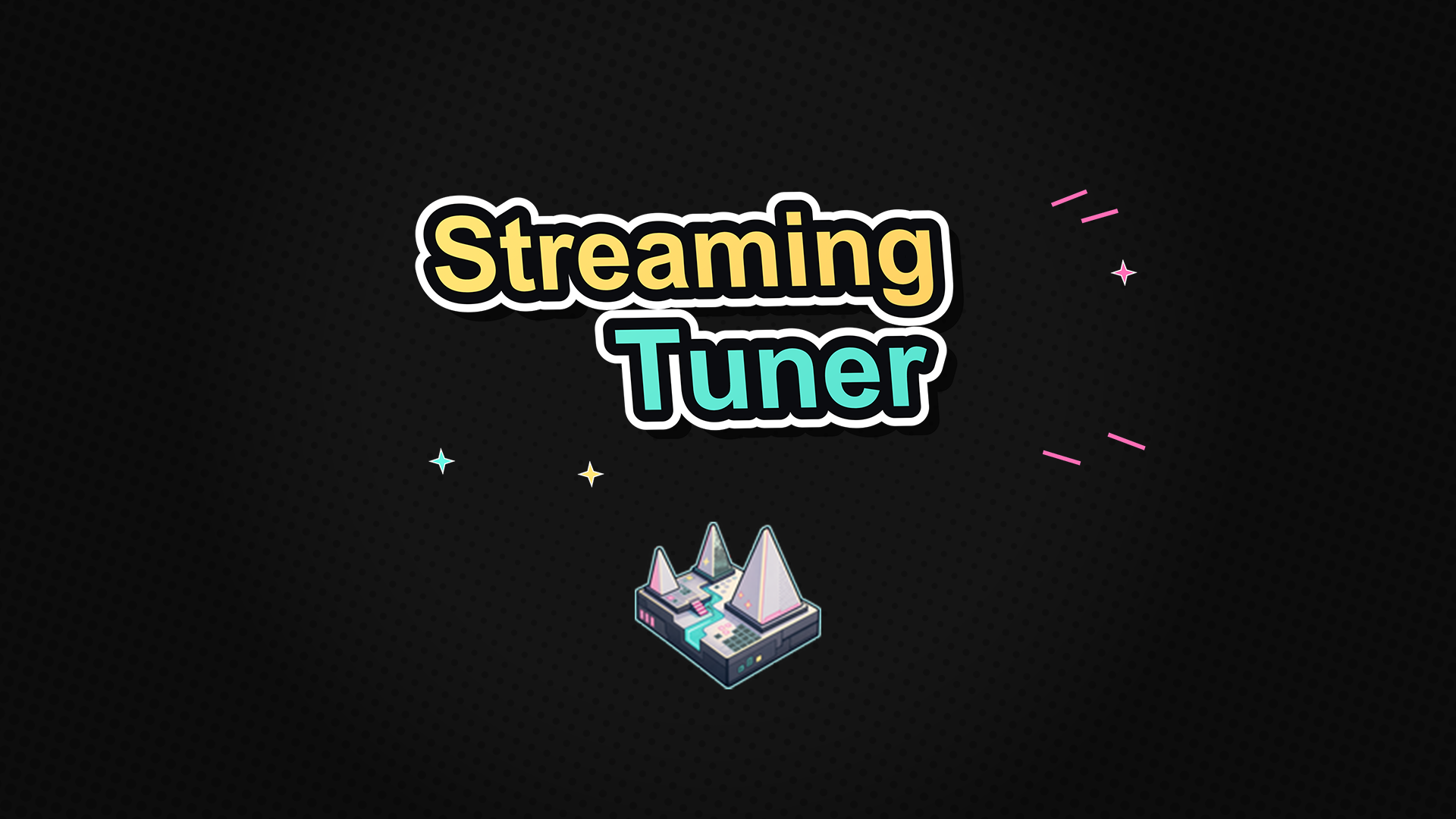 Level Streaming Tuner | Fab