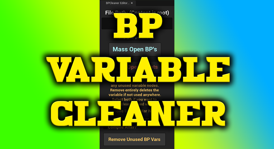 Blueprint Variable Cleaner | Fab