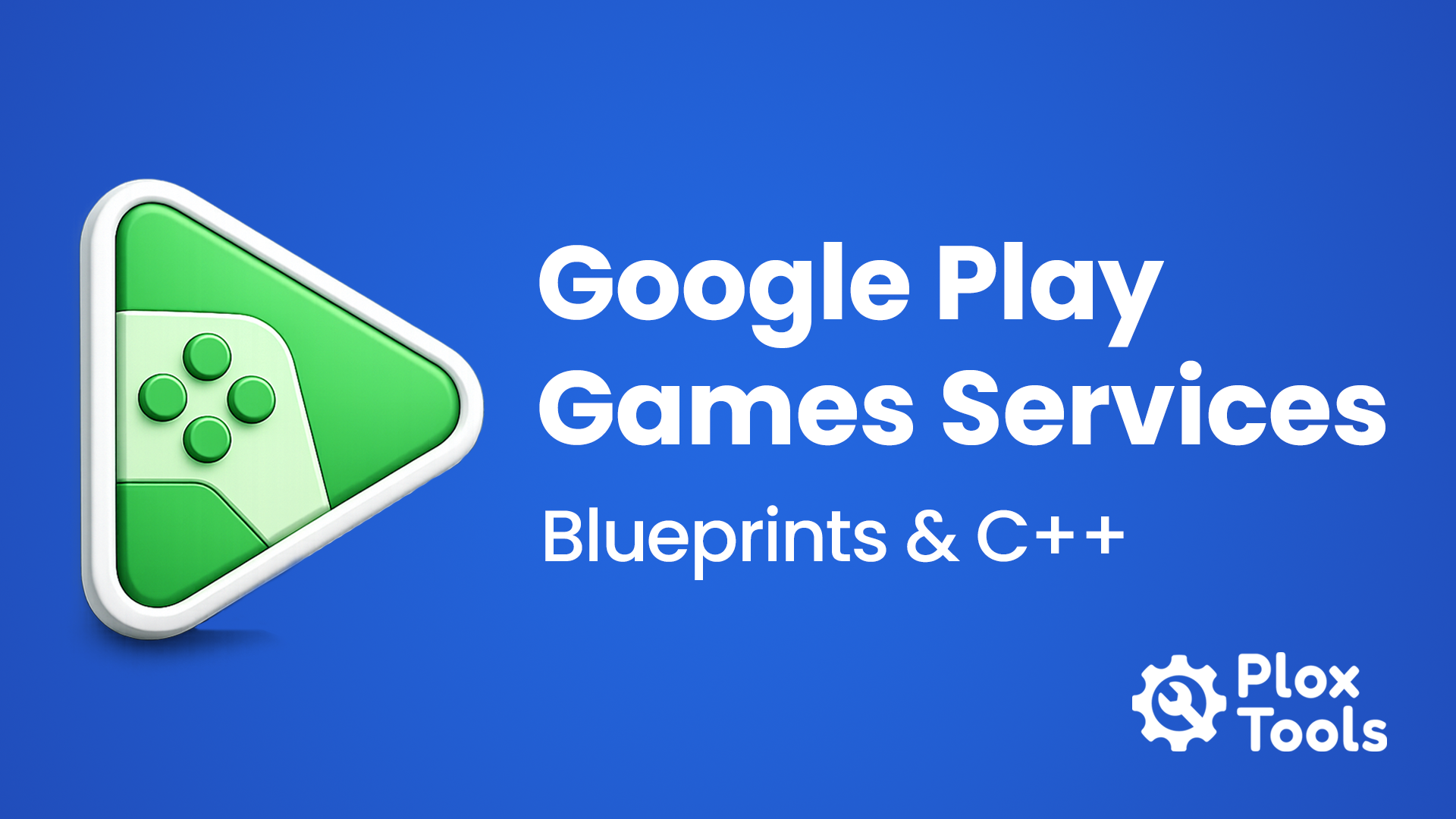 Google Play Games Services for Unreal Engine | Fab