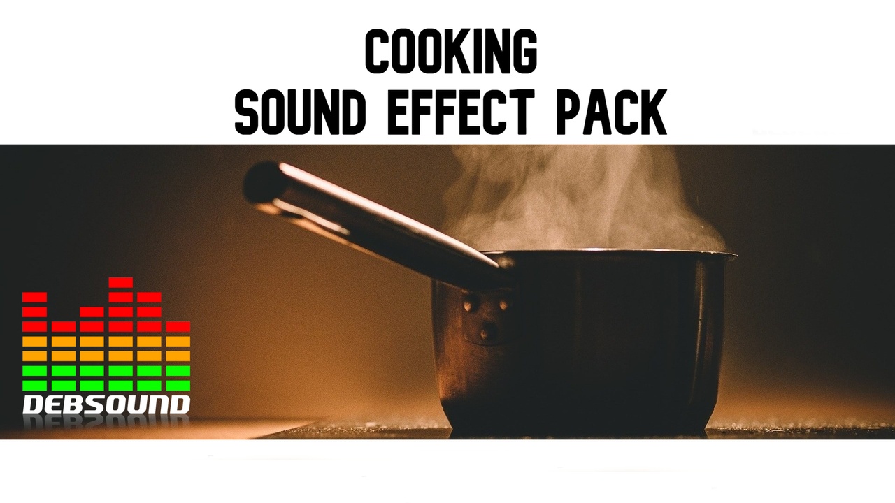 Media 1 for listing Cooking Sound Effect Pack