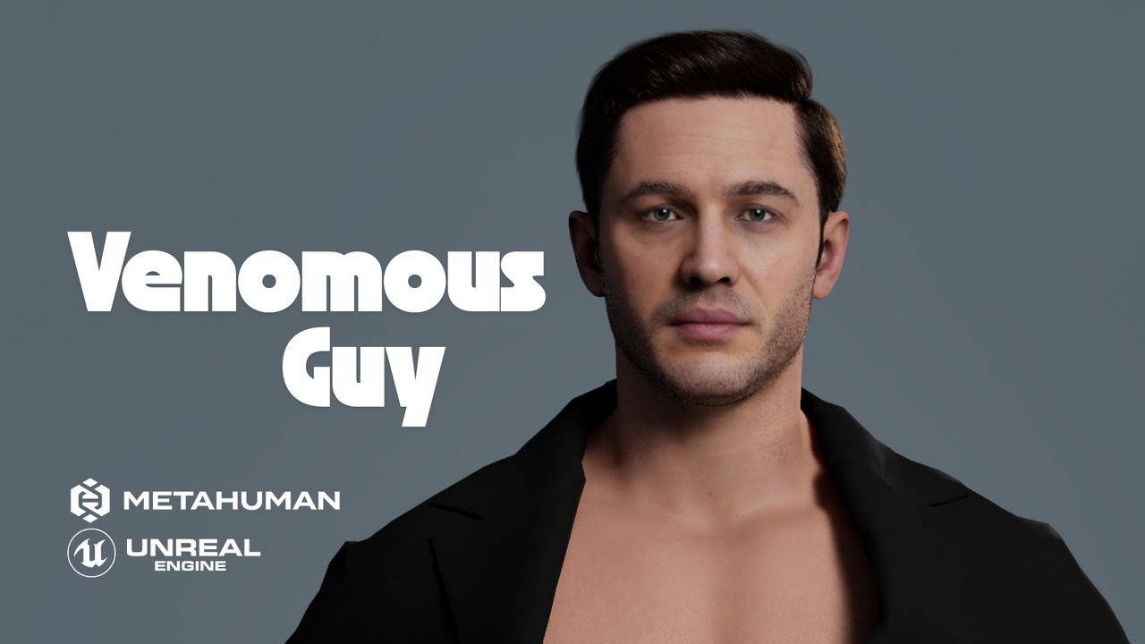 Media 1 for listing Venomous Guy (Tom Hardy - Venom) │ Metahuman