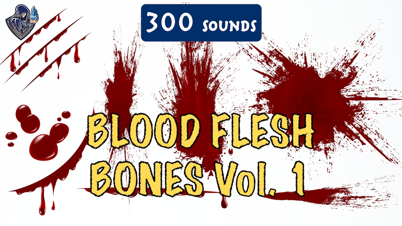 Media 1 for listing Blood, Flesh, Bones Sound Pack 1