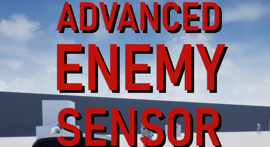 Advanced Enemy Sensor | Fab