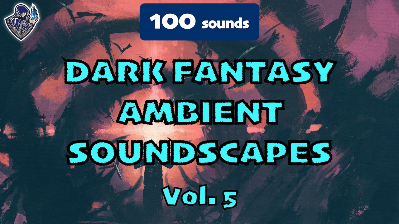 Media 1 for listing Dark Fantasy Ambient Soundscapes Vol. 5