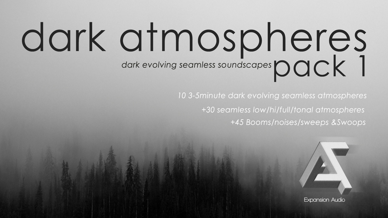 Media 1 for listing Dark Atmospheres Pack 1