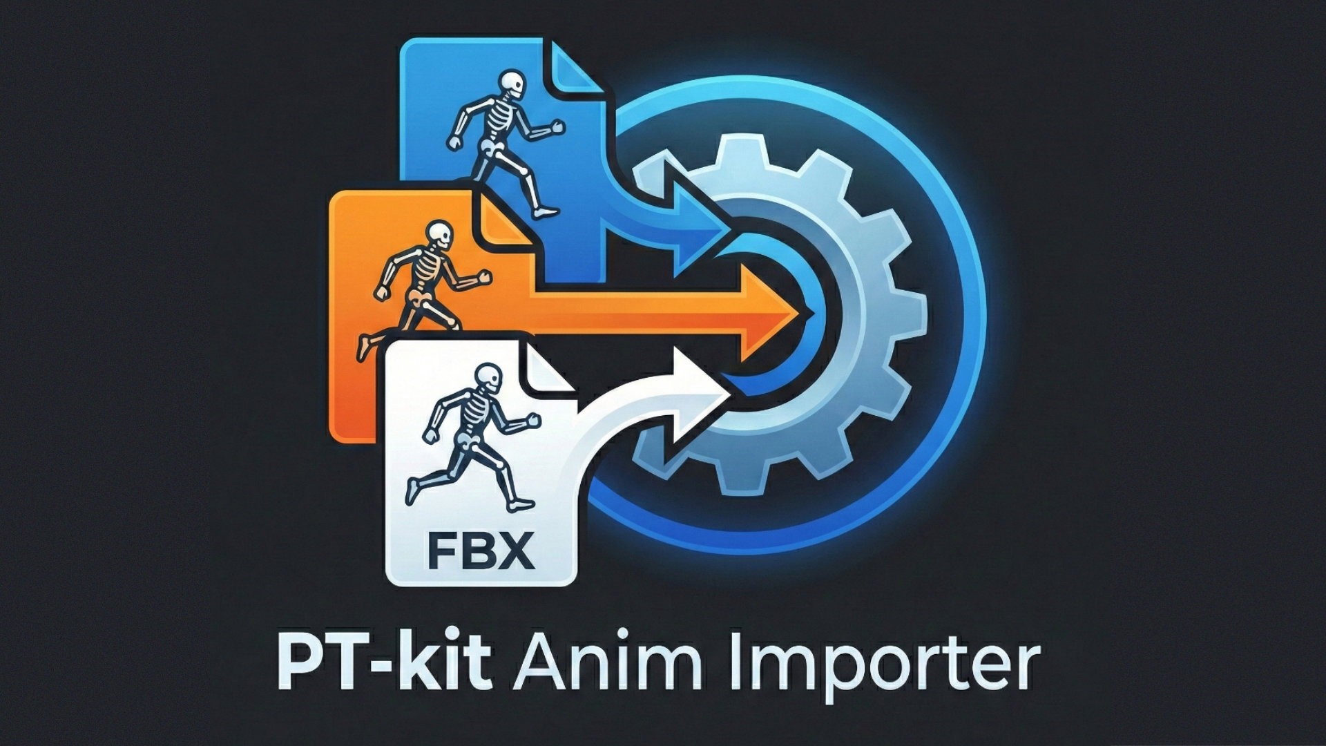 PT-kit Anim Importer | Fab