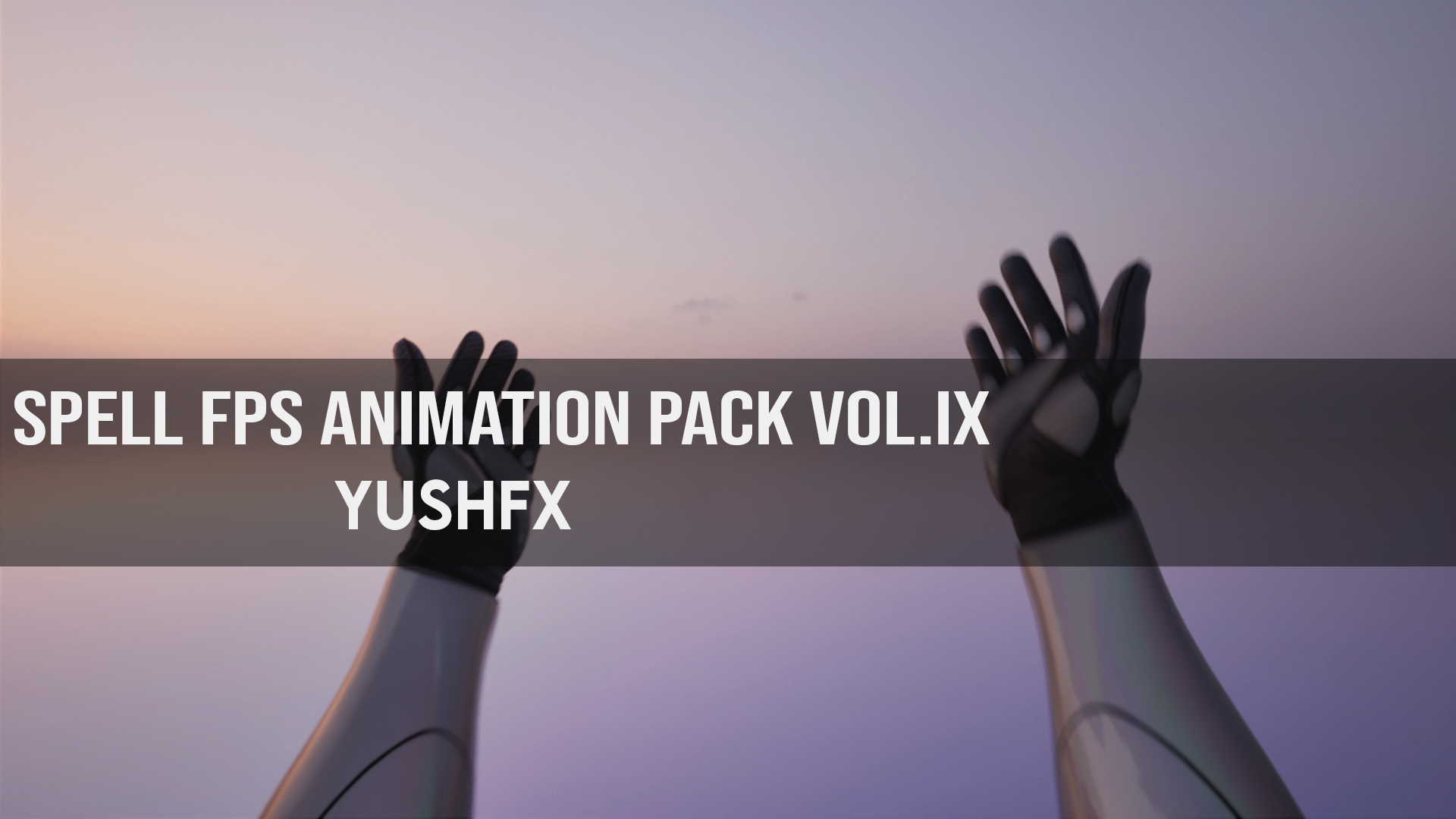 Spell FPS Animation Pack Vol.IX | Fab