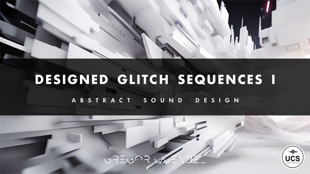 Media 1 for listing Sci-Fi Soundscapes - Designed Glitch Sequences I
