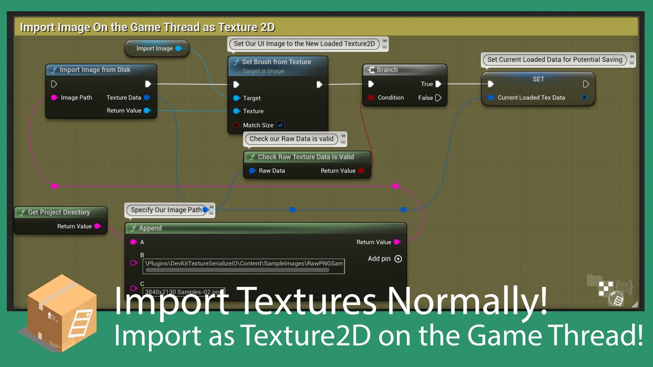 DevKit - Runtime Texture Import and Serialize IO