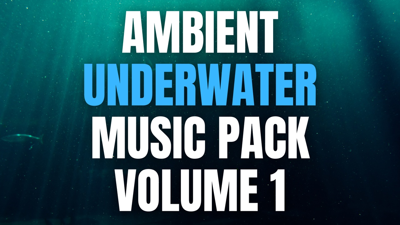 الوسائط 1 للقائمة Ambient Underwater Music Pack - Volume 1