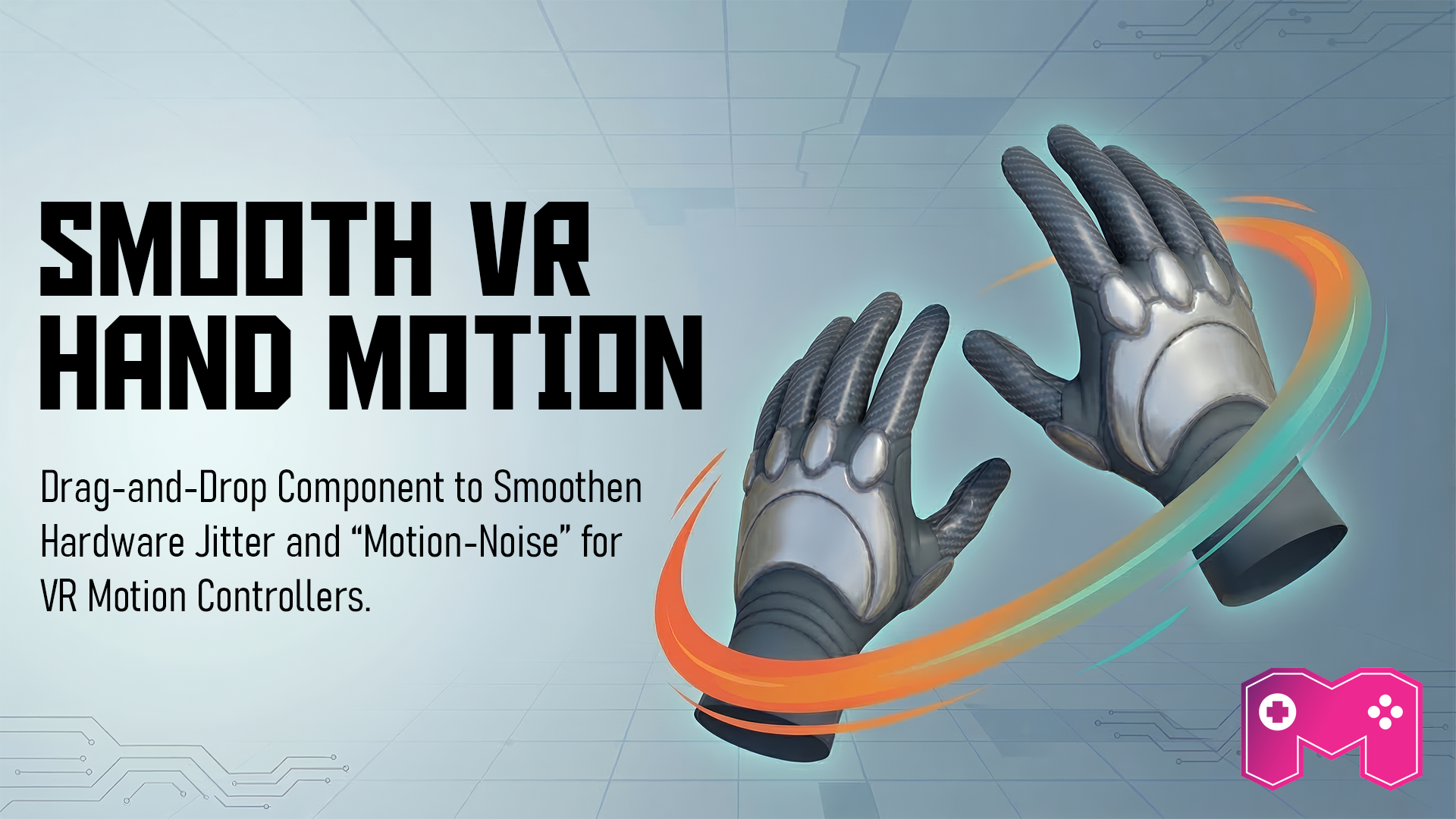Smooth VR Hand Motion | Fab