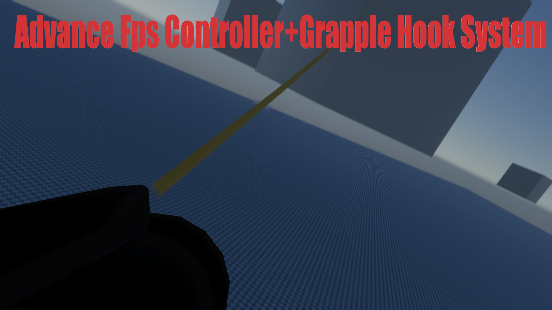 Advance FPS Controller+Grapple Hook System | Fab