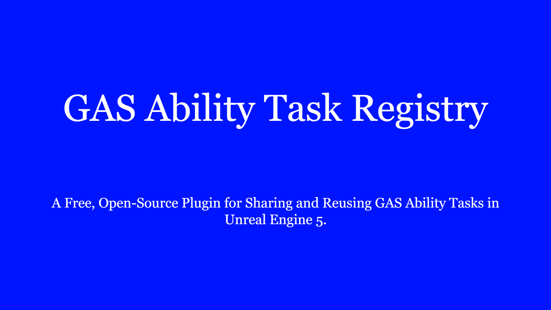 GAS Ability Task Registry — Free Community Plugin | Fab